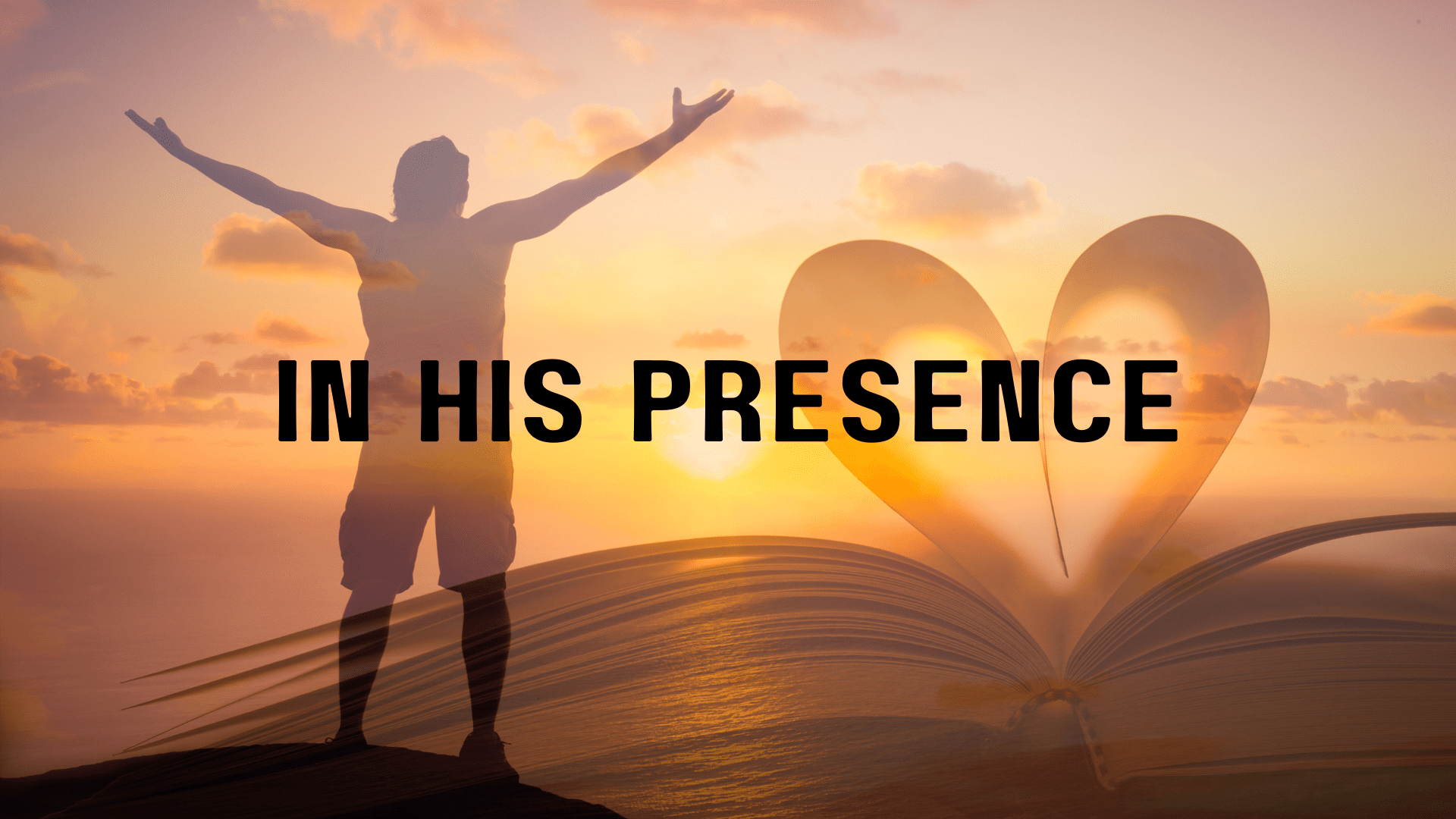 In His presence